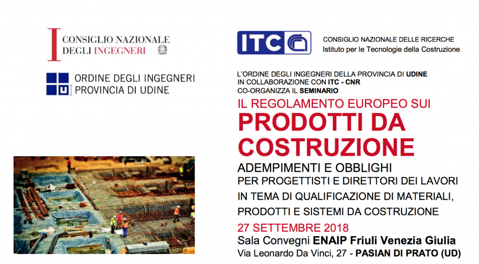 27/9/2018 – Corsi di formazione professionale permanente in tema di qualificazione nazionale e internazionale dei materiali, dei prodotti e dei sistemi da costruzione