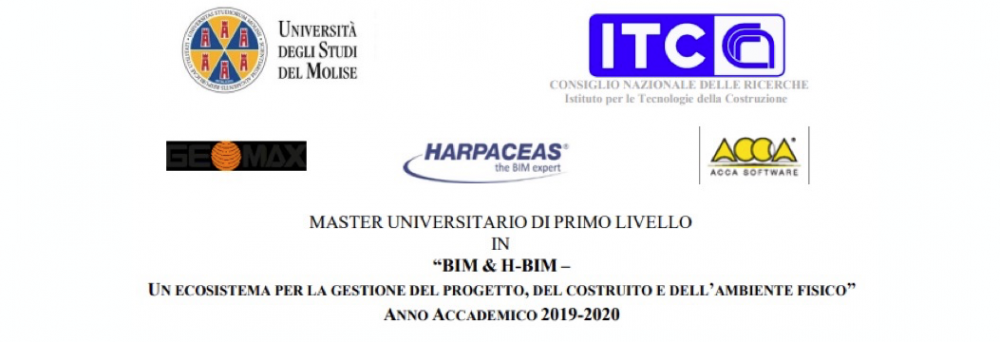 MASTER UNIVERSITARIO DI PRIMO LIVELLO “BIM & H-BIM – Un ecosistema per la gestione del progetto, del costruito e dell’ambiente fisico” AA 2019-2020