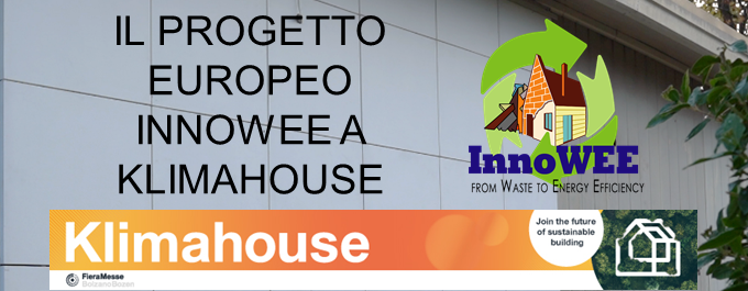 Il progetto europeo InnoWEE a Klimahouse